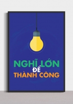 Tranh Canvas Treo Tường Nghĩ Lớn Để Thành Công