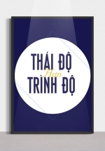 Tranh Canvas Treo Tường Thái Độ Hơn Trình Độ