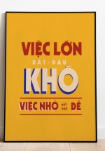 Tranh Canvas Treo Tường Việc Lớn Bắt Đầu Khó Việc Nhỏ Bắt Đầu Dễ