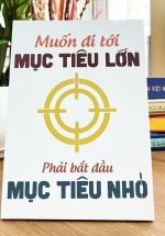 Tranh Để Bàn Muốn Đi Tới Mục Tiêu Lớn Phải Bắt Đầu Mục Tiêu Nhỏ