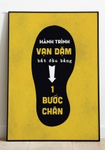 Tranh Treo Tường Hành Trình Vạn Dặm Bắt Đầu Bằng 1 Bước Chân