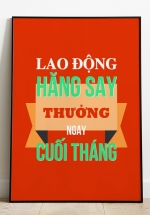 Tranh Treo Tường Lao Động Hăng Say Thưởng Ngay Cuối Tháng Mẫu 4