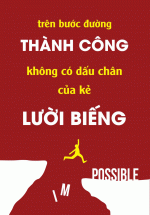 Tranh Treo Tường Trên Bước Đường Thành Công Không Có Dấu Chân Của Kẻ Lười Biếng