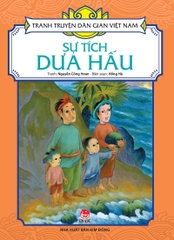 tranh truyen dan gia viet nam su tich dua hau tb 2023 9f24a995bfc6428d8f9588e836d7c0e2 - Tuyển Chọn Sách Hay