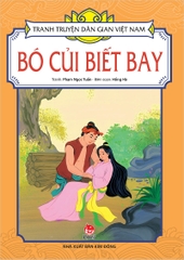 tranh truyen dan gian viet nam bo cui biet bay tb 2024 a4bfac7c66a5434e86c7664cb5df064c - Tuyển Chọn Sách Hay