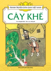 tranh truyen dan gian viet nam cay khe bia tb 2019 dab89948a73e44a6b4637a1746a387ad - Tuyển Chọn Sách Hay