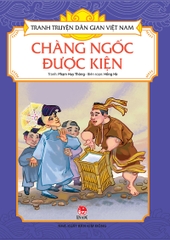 tranh truyen dan gian viet nam chang ngoc duoc kien tb 2024 394724f0e77d43c49eae09be0e59e256 - Tuyển Chọn Sách Hay
