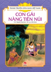 tranh truyen dan gian viet nam con gai nang tien nui tb 2025 5d2c132b005141e6a45f6edd59b1e1ae - Tuyển Chọn Sách Hay