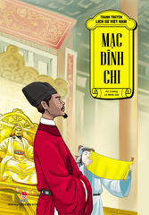 tranh truyen lich su viet nam mac dinh chi tb 2023 04f5032a0f4147779f72f59ac96f2d8a - Tuyển Chọn Sách Hay