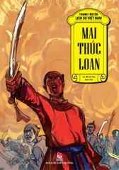 tranh truyen lich su viet nam mai thuc loan bia tb2019 21c352e82b0c4da291ce60485863d0e7 - Tuyển Chọn Sách Hay
