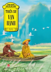 tranh truyen lich su viet nam thien su van hanh 4689e923ae274c109954903e15a56f6d - Tuyển Chọn Sách Hay