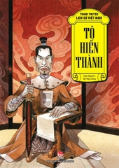 tranh truyen lich su viet nam to hien thanh tb 2023 ee6e0d74cd4d43ab8c95fb38c190daf4 - Tuyển Chọn Sách Hay