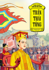 tranh truyen lich su viet nam tran thai tong tb 2023 3bf40f4b3d8846e5aecdf570d34393fb - Tuyển Chọn Sách Hay