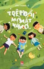 tren doi mo mat va mo minh hoa mau tb aaa5d7a03d954f01b8482117c237fb52 7477cef3 c560 4635 b8c7 5723850486b5 - Tuyển Chọn Sách Hay
