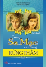 Trên Sa Mạc Và Trong Rừng Thẳm (Khang Việt)