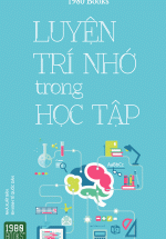 Luyện Trí Nhớ Trong Học Tập (Tái Bản 2017)
