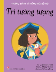 tri tuong tuong 96acf438ac31482f8729a7491cf9ff22 6c69f34faa48498abb4247e0f259e0e3 - Tuyển Chọn Sách Hay