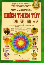 Thiên Nhân Học Cổ Đại – Trích Thiên Tủy (Tập 2)