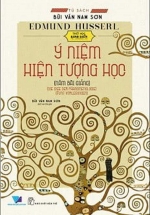 Triết Học Kinh Điển – Ý Niệm Hiện Tượng Học