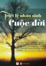 Triết Lý Nhân Sinh Của Cuộc Đời