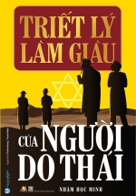Triết Lý Làm Giàu Của Người Do Thái