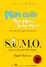Triết Lý Sumo – Mỉm Cười Thu Phục Lòng Người
