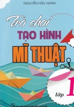 Trò Chơi Tạo Hình Mĩ Thuật Lớp 1