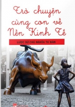 Trò Chuyện Cùng Con Về Nền Kinh Tế
