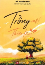 Trồng Một Thiện Tâm (Á Châu)
