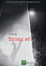 Trúng Số ( Song Hà )