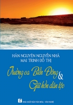 Trường Ca Biển Đông & Giữ Hồn Dân Tộc