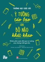 truong hoc cuoc doi y tuong tao bao cho bo nao khat khao bia 7dd1f710210b4f2bb6c3979b7364874d - Tuyển Chọn Sách Hay
