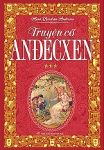 Truyện Cổ Anđecxen (Tập 3)