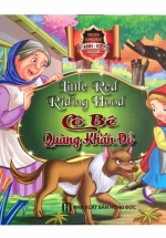 Truyện Song Ngữ Anh Việt – Cô Bé Quàng Khăn Đỏ