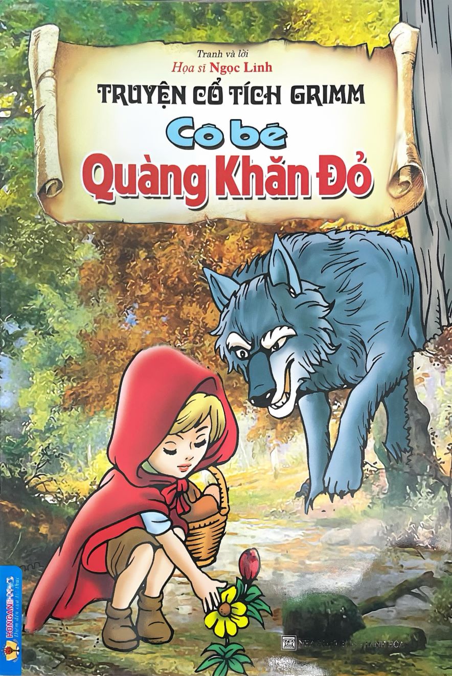 Truyện Cổ Tích Việt Nam – Cô Bé Quàng Khăn Đỏ