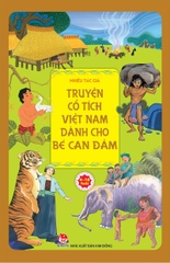 truyen co tich viet nam danh cho be can dam tb 2026 - Tuyển Chọn Sách Hay
