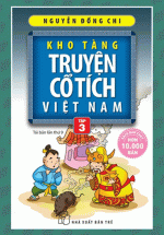 Kho Tàng Truyện Cổ Tích Việt Nam – Tập 3 (TRE)
