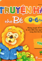 Truyện Hay Cho Bé 0 – 6 Tuổi (Tập 4)