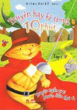 Truyện Hay Kể Trong 10 Phút (Tập 1)