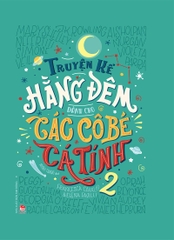 truyen ke hang dem cua cac co be ca tinh 2 bia final 5910695ed93e43ff8c10487ecd7dc63f - Tuyển Chọn Sách Hay