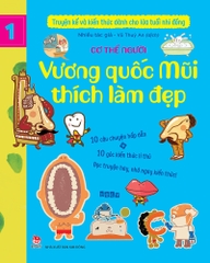 truyen ke kien thuc tap 1 vuong quoc mui thich lam dep d8603ebca6bd47f3bf10333dbfe9aa52 - Tuyển Chọn Sách Hay
