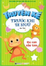Truyện Kể Trước Khi Đi Ngủ – Khỉ Con Xấu Tính (Sbooks)