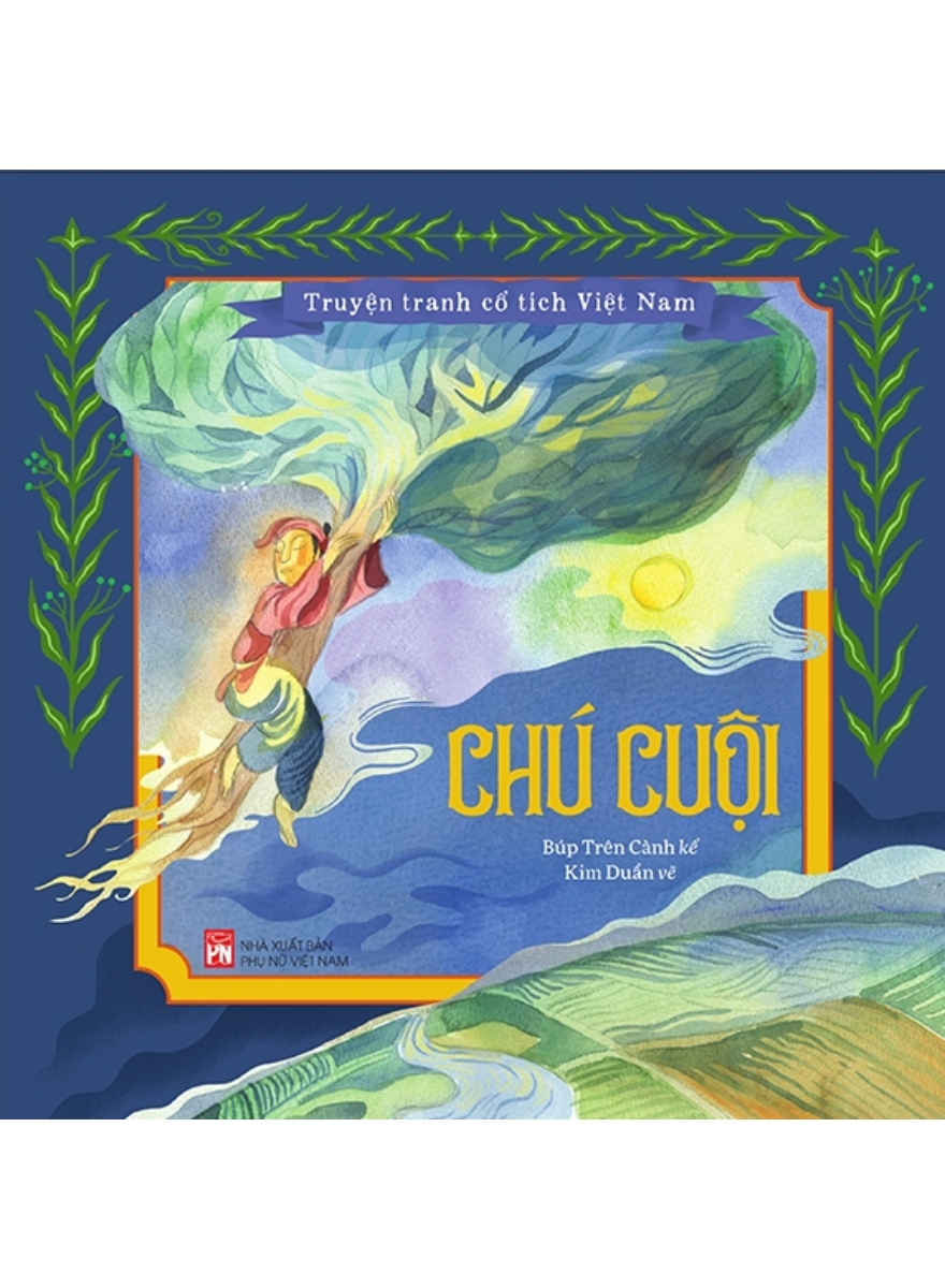 Truyện Tranh Cổ Tích Việt Nam – Chú Cuội
