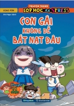 PLST – Truyện Tranh Lớp Học Xả Stress – Con Gái Không Dễ Bắt Nạt Đâu