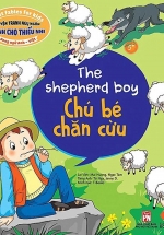 Truyện Tranh Ngụ Ngôn Dành Cho Thiếu Nhi: Chú Bé Chăn Cừu (Song Ngữ Anh – Việt)