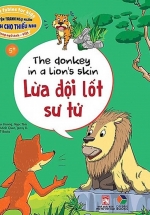 Truyện Tranh Ngụ Ngôn Dành Cho Thiếu Nhi: Lừa Đội Lốt Sư Tử (Song Ngữ Anh – Việt)