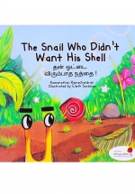 Truyện Tranh Singapore – Chiếc Vỏ Bị Ghét Bỏ – The Snail Who Didn’t Want His Shell (Song Ngữ Việt – Anh)