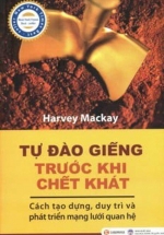 Tự Đào Giếng Trước Khi Chết Khát