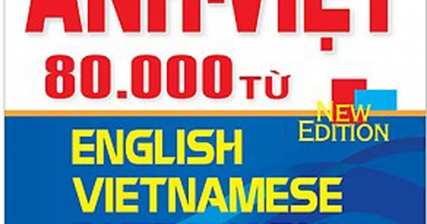 Từ Điển Anh – Việt 80.000 Từ (Văn Lang)