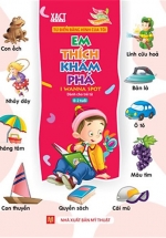 Từ Điển Bằng Hình Của Tôi – Em Thích Khám Phá